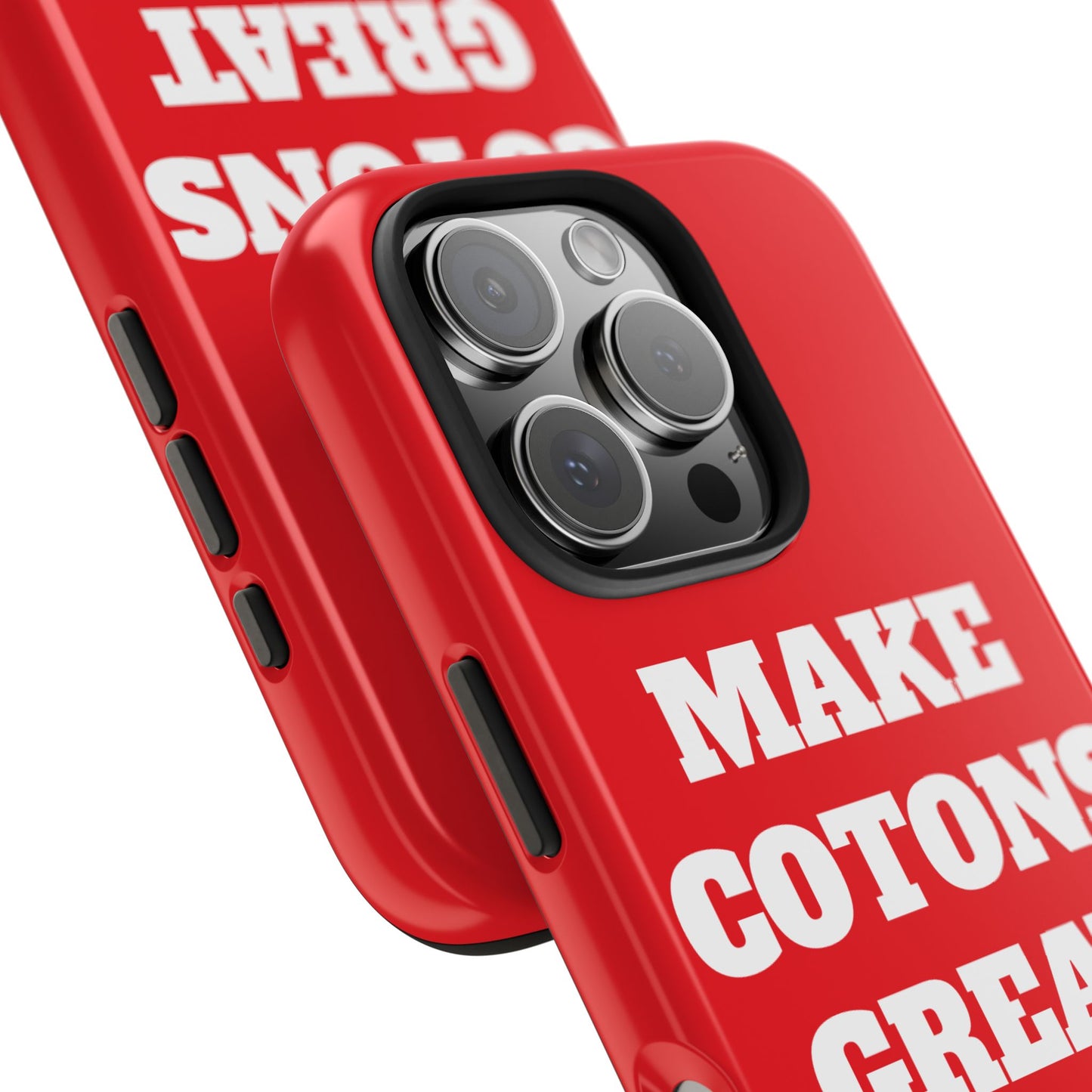 “Make Cotons Great Again” Tough Phone Case
