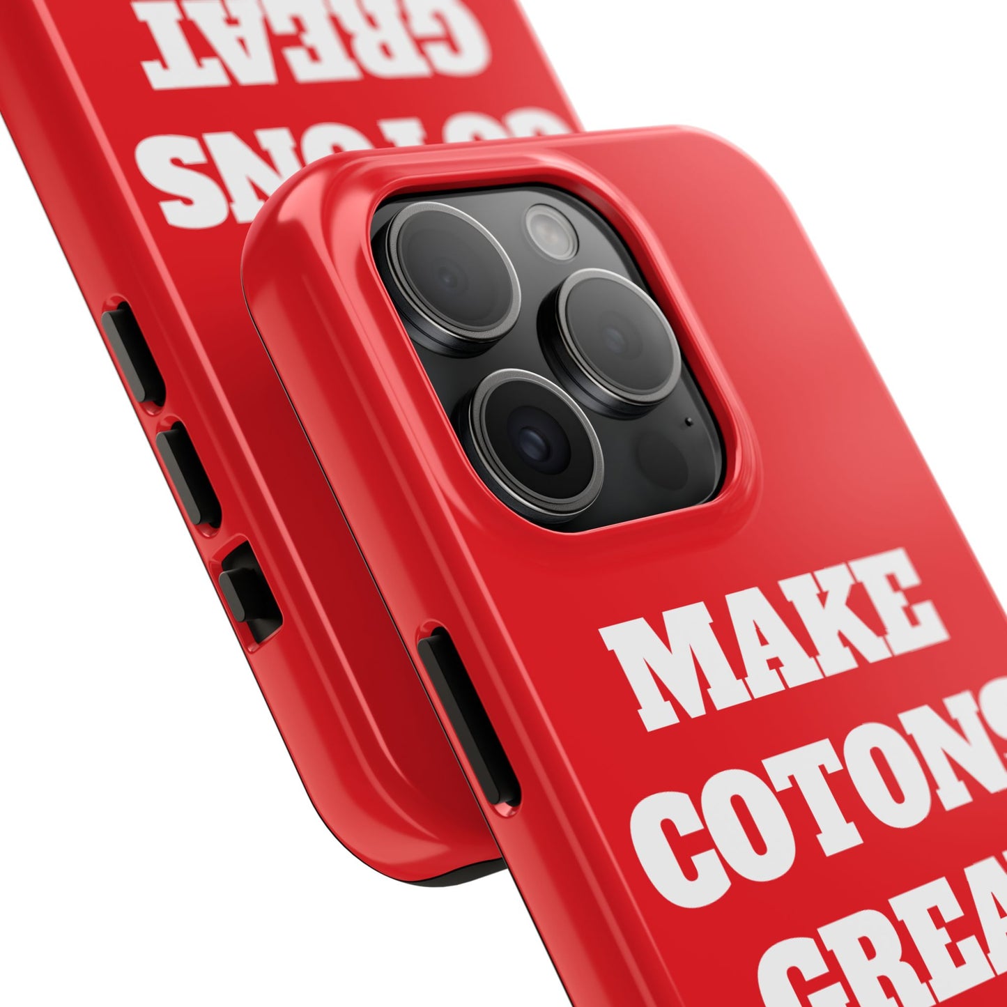 “Make Cotons Great Again” Tough Phone Case