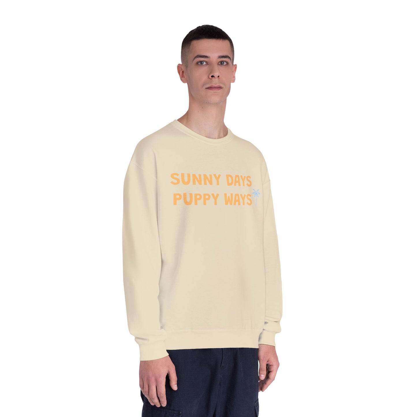 Beige sweatshirt with 'Sunny Days Puppy Ways' Rio's Paws