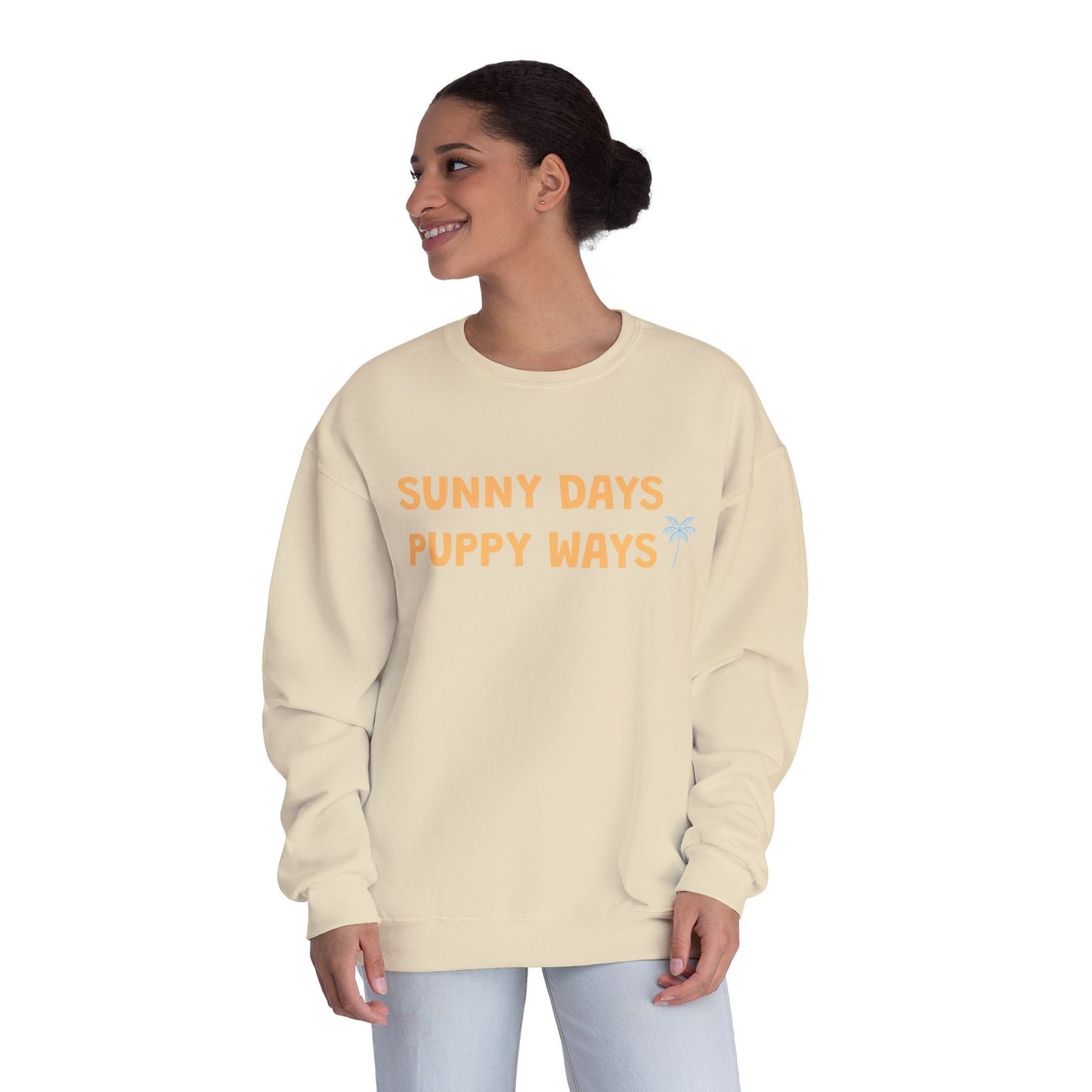 Beige sweatshirt with 'Sunny Days Puppy Ways' Rio's Paws